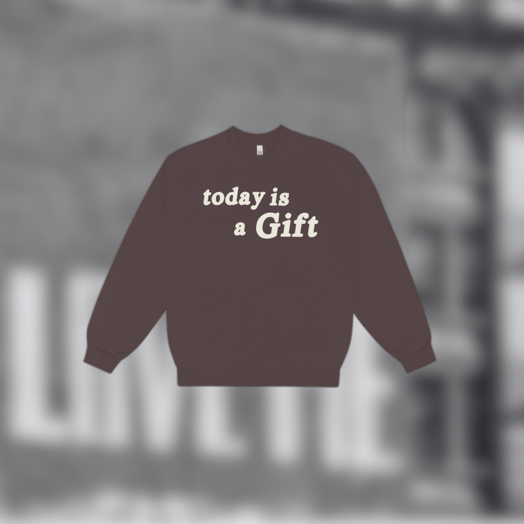 'Today is a Gift' Crew