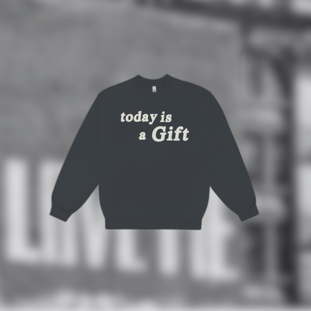 'Today is a Gift' Crew